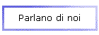 Parlano di noi