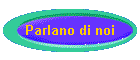 Parlano di noi